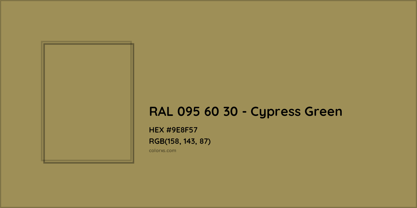 HEX #9E8F57 RAL 095 60 30 - Cypress Green CMS RAL Design - Color Code