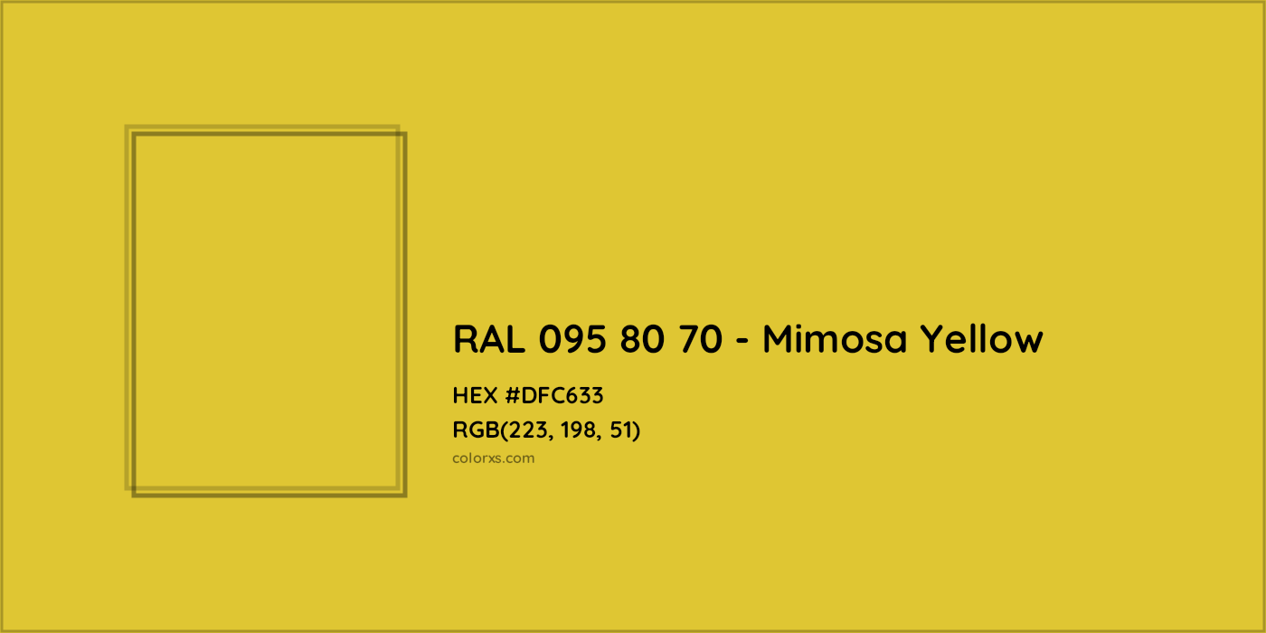 HEX #DFC633 RAL 095 80 70 - Mimosa Yellow CMS RAL Design - Color Code