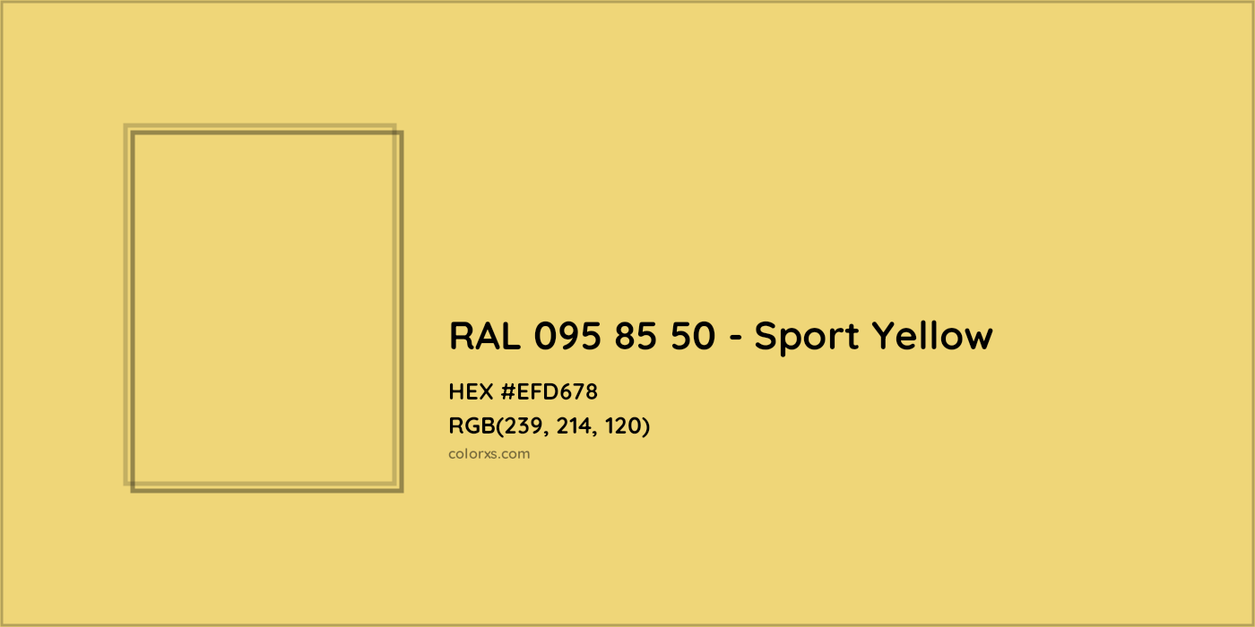 HEX #EFD678 RAL 095 85 50 - Sport Yellow CMS RAL Design - Color Code