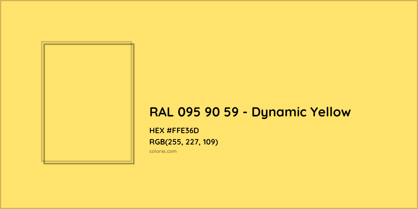 HEX #FFE36D RAL 095 90 59 - Dynamic Yellow CMS RAL Design - Color Code