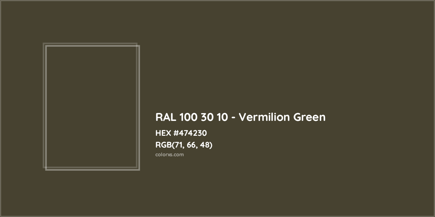 HEX #474230 RAL 100 30 10 - Vermilion Green CMS RAL Design - Color Code