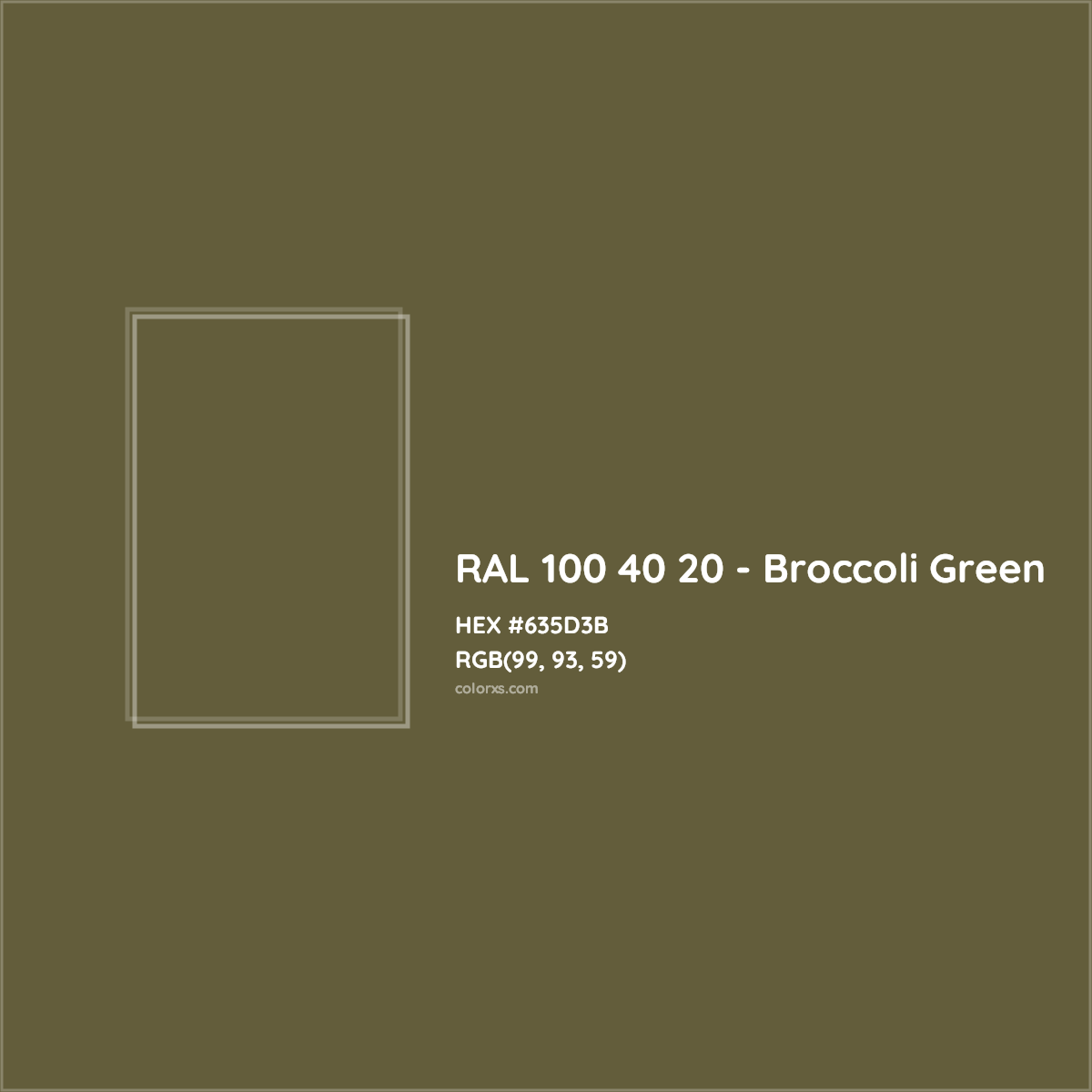 HEX #635D3B RAL 100 40 20 - Broccoli Green CMS RAL Design - Color Code