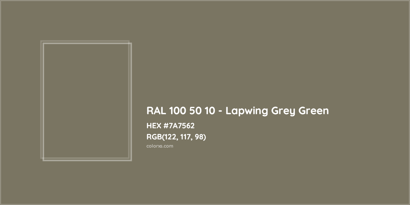 HEX #7A7562 RAL 100 50 10 - Lapwing Grey Green CMS RAL Design - Color Code