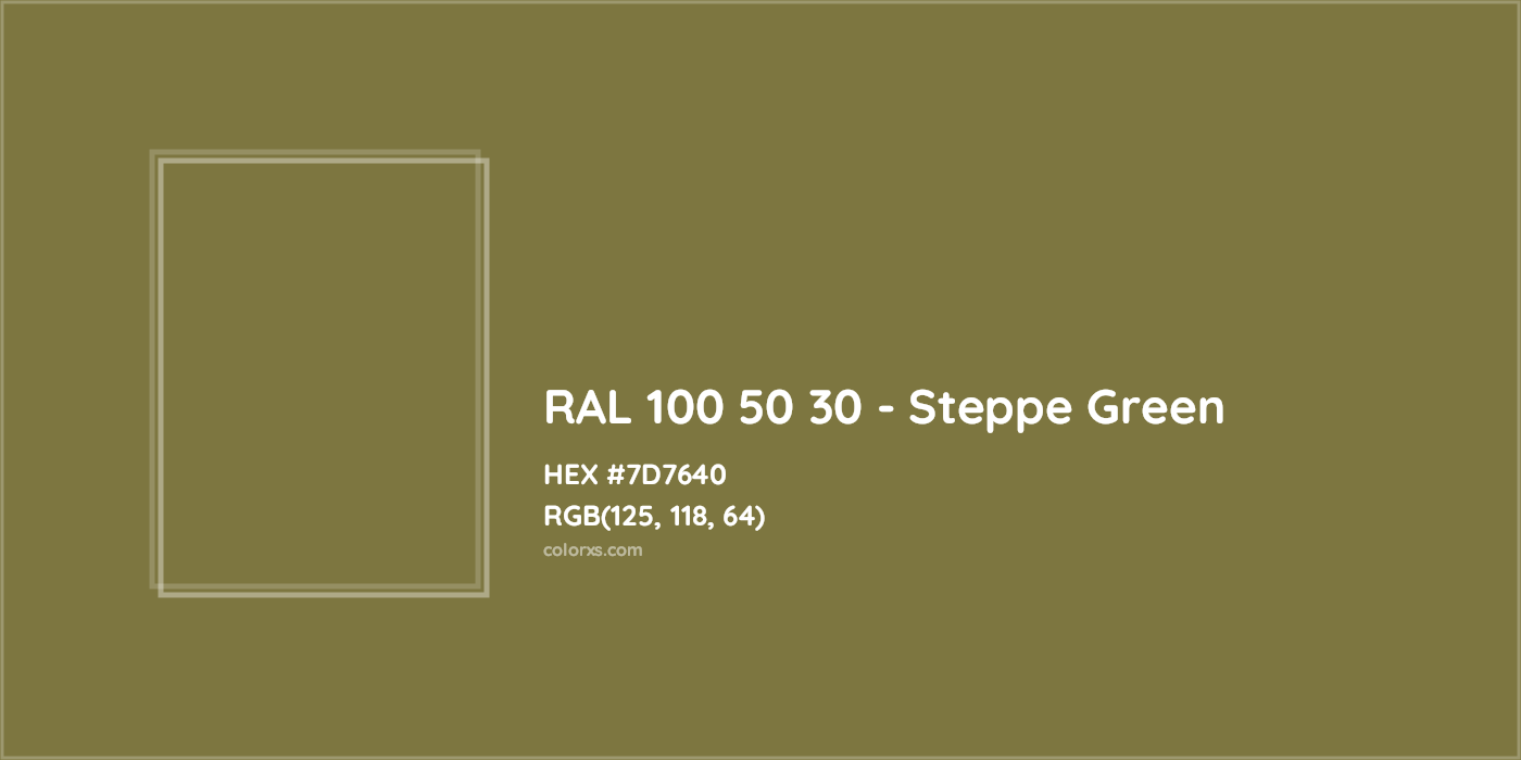 HEX #7D7640 RAL 100 50 30 - Steppe Green CMS RAL Design - Color Code