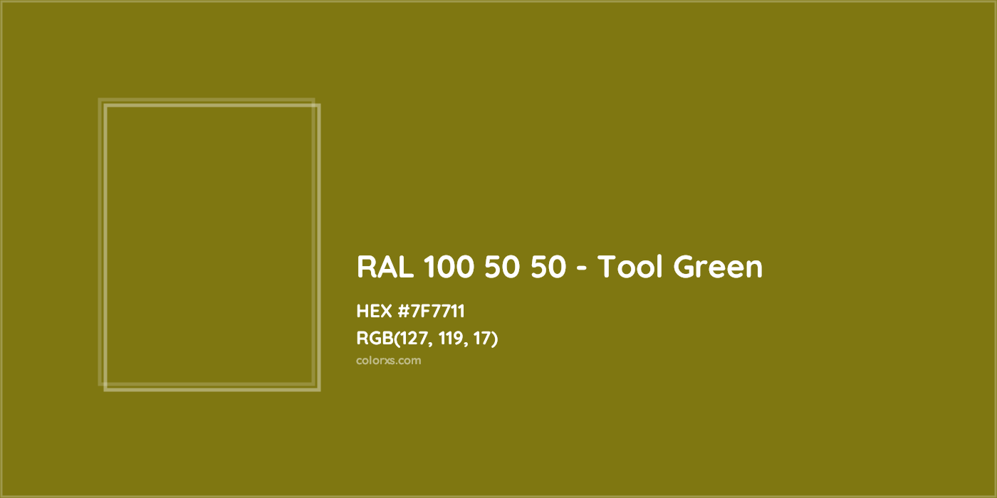 HEX #7F7711 RAL 100 50 50 - Tool Green CMS RAL Design - Color Code