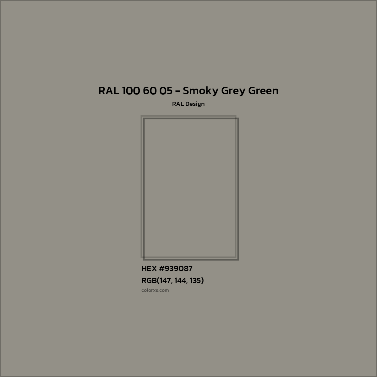 HEX #939087 RAL 100 60 05 - Smoky Grey Green CMS RAL Design - Color Code