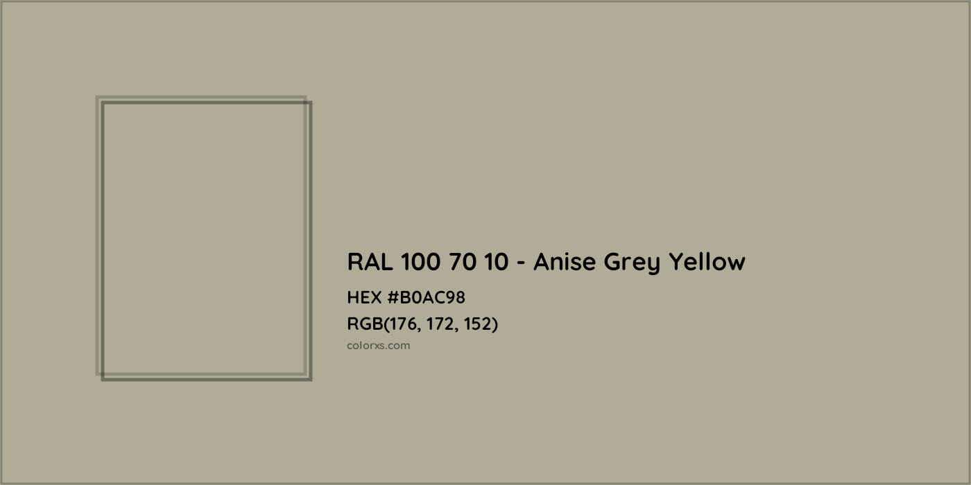 HEX #B0AC98 RAL 100 70 10 - Anise Grey Yellow CMS RAL Design - Color Code