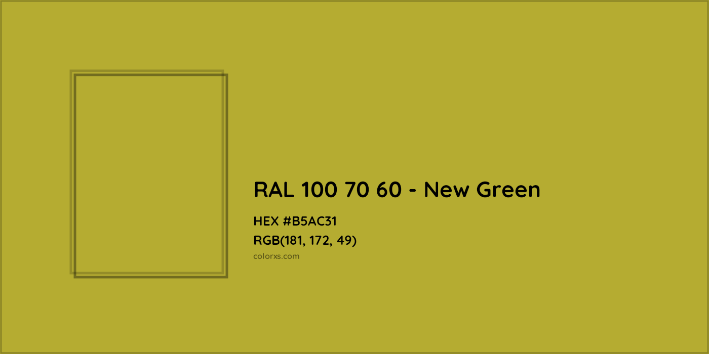 HEX #B5AC31 RAL 100 70 60 - New Green CMS RAL Design - Color Code