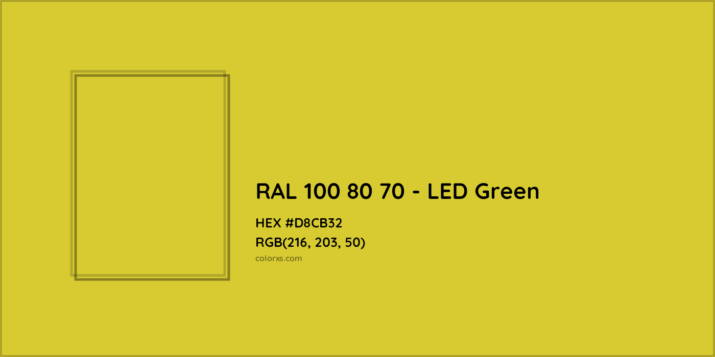 HEX #D8CB32 RAL 100 80 70 - LED Green CMS RAL Design - Color Code
