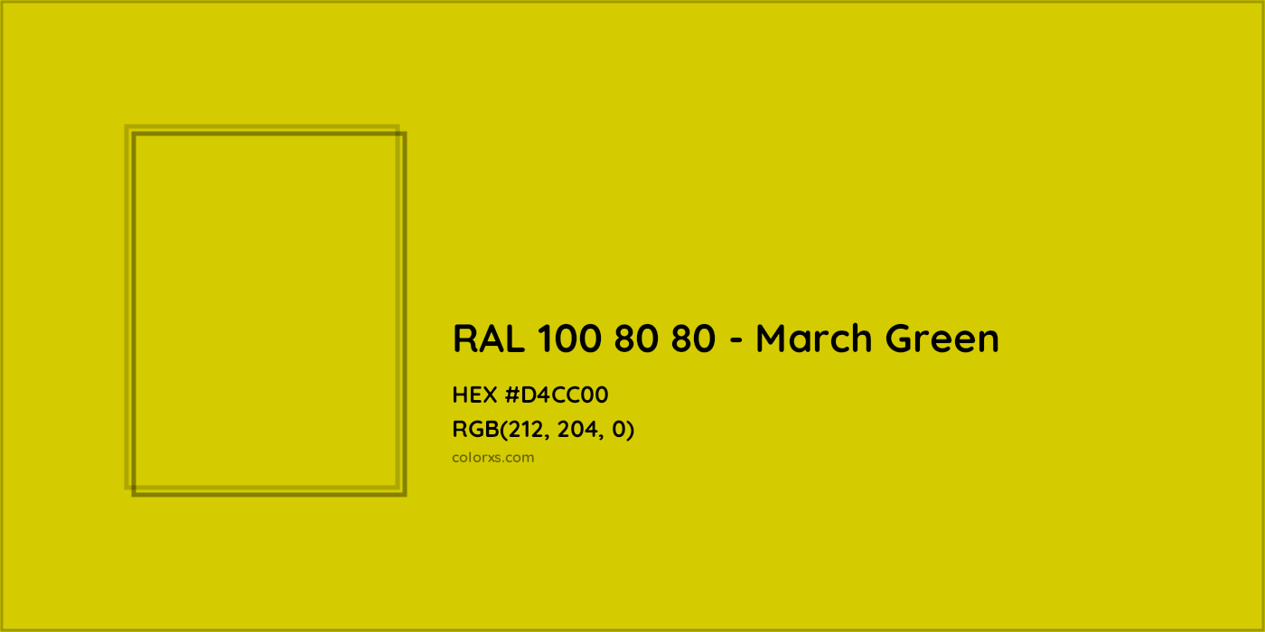 HEX #D4CC00 RAL 100 80 80 - March Green CMS RAL Design - Color Code
