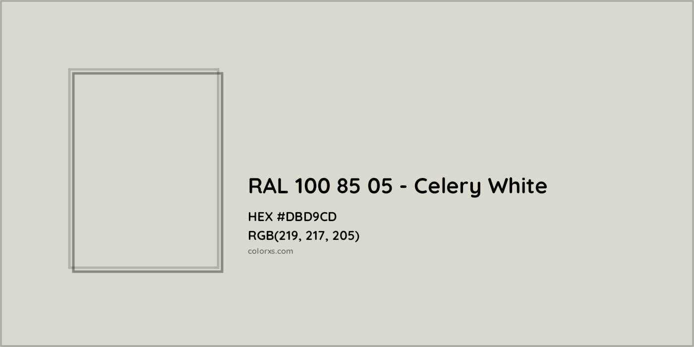 HEX #DBD9CD RAL 100 85 05 - Celery White CMS RAL Design - Color Code