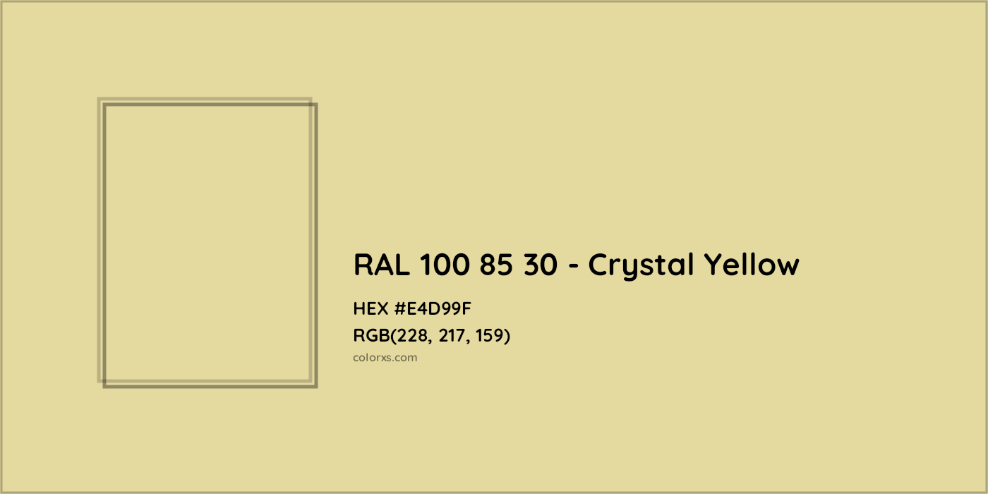 HEX #E4D99F RAL 100 85 30 - Crystal Yellow CMS RAL Design - Color Code