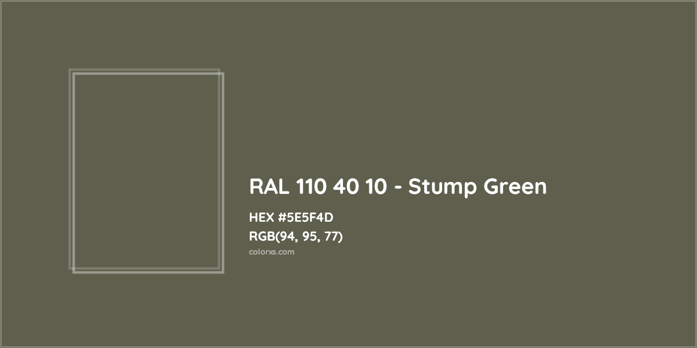 HEX #5E5F4D RAL 110 40 10 - Stump Green CMS RAL Design - Color Code