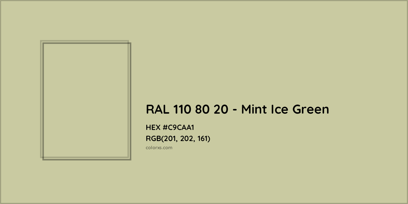 HEX #C9CAA1 RAL 110 80 20 - Mint Ice Green CMS RAL Design - Color Code