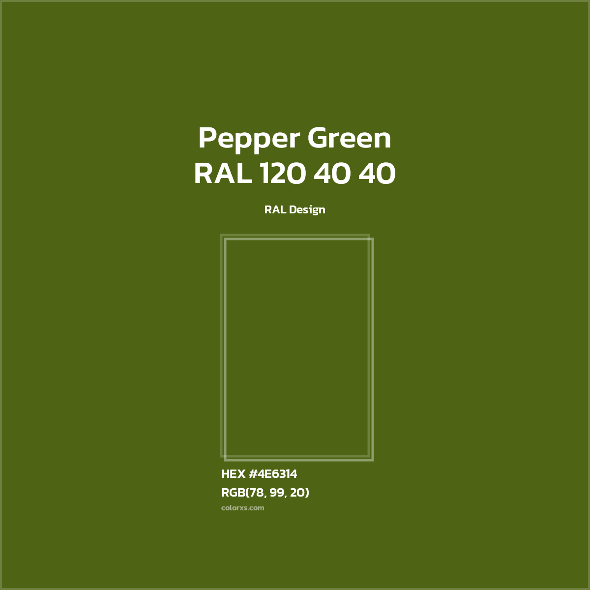 HEX #4E6314 RAL 120 40 40 - Pepper Green CMS RAL Design - Color Code