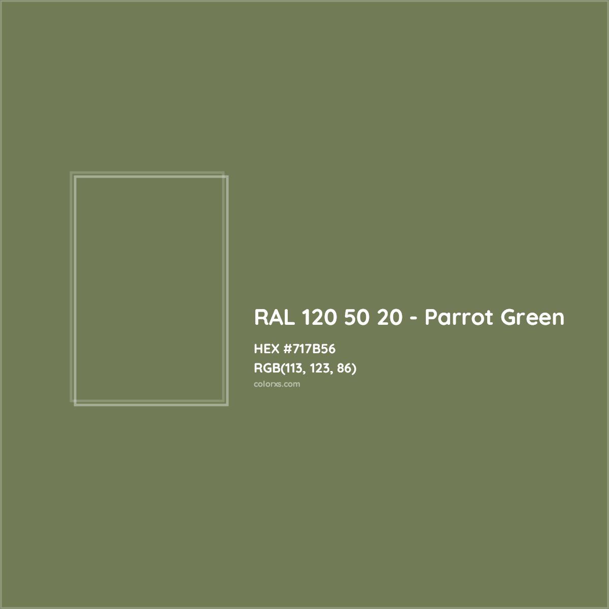 HEX #717B56 RAL 120 50 20 - Parrot Green CMS RAL Design - Color Code