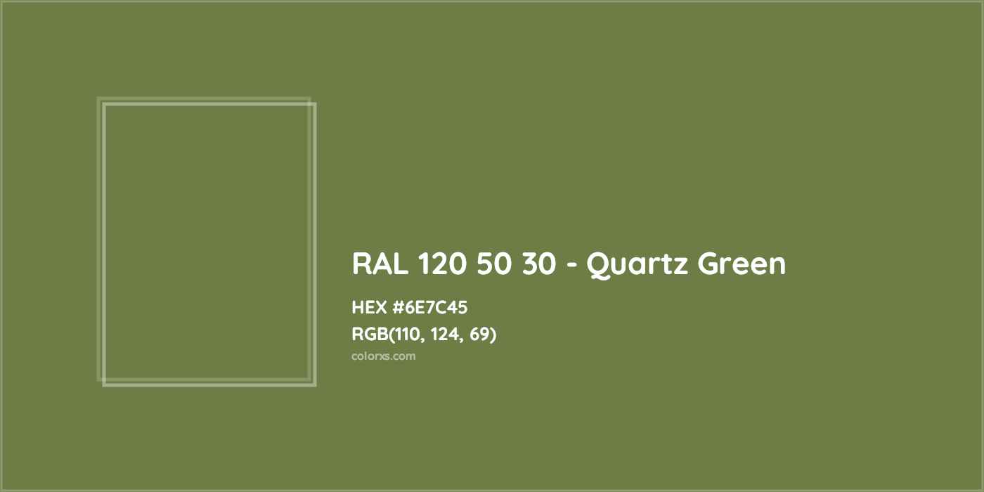 HEX #6E7C45 RAL 120 50 30 - Quartz Green CMS RAL Design - Color Code