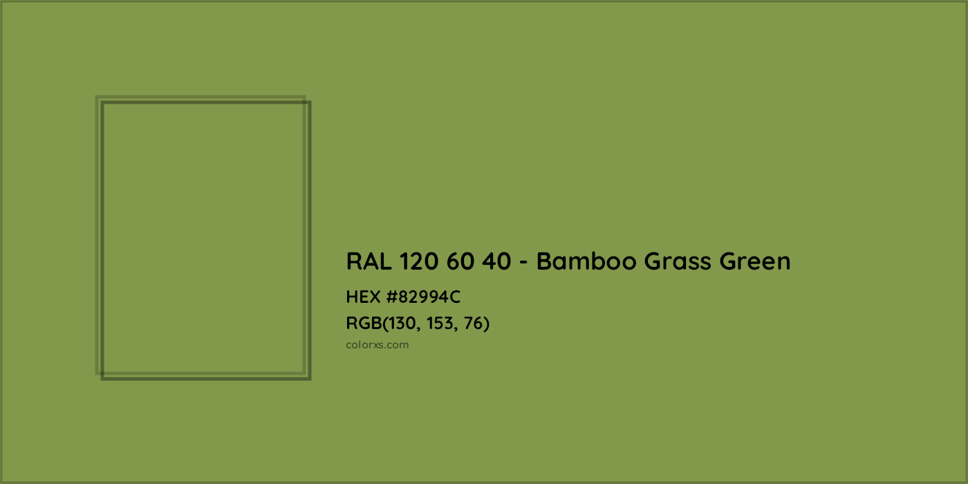 HEX #82994C RAL 120 60 40 - Bamboo Grass Green CMS RAL Design - Color Code