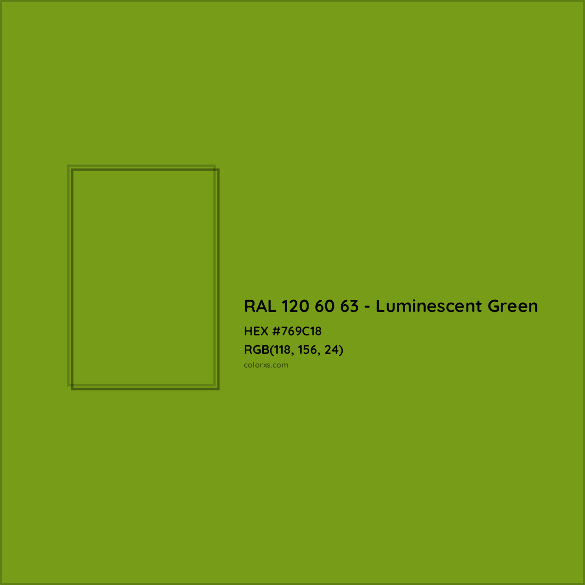 HEX #769C18 RAL 120 60 63 - Luminescent Green CMS RAL Design - Color Code