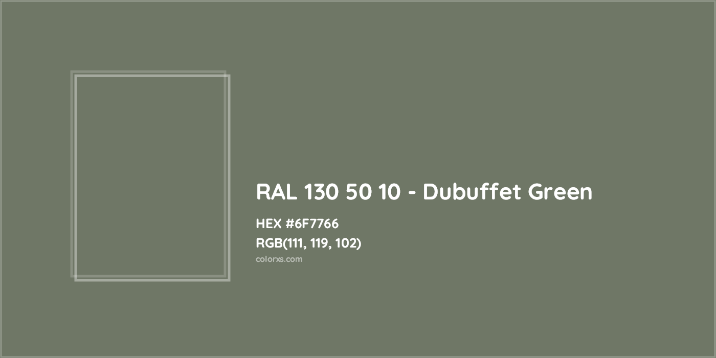 HEX #6F7766 RAL 130 50 10 - Dubuffet Green CMS RAL Design - Color Code