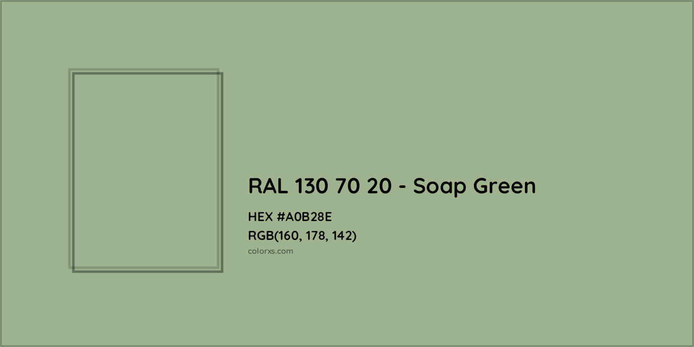 HEX #A0B28E RAL 130 70 20 - Soap Green CMS RAL Design - Color Code