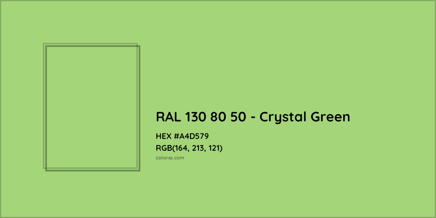 HEX #A4D579 RAL 130 80 50 - Crystal Green CMS RAL Design - Color Code