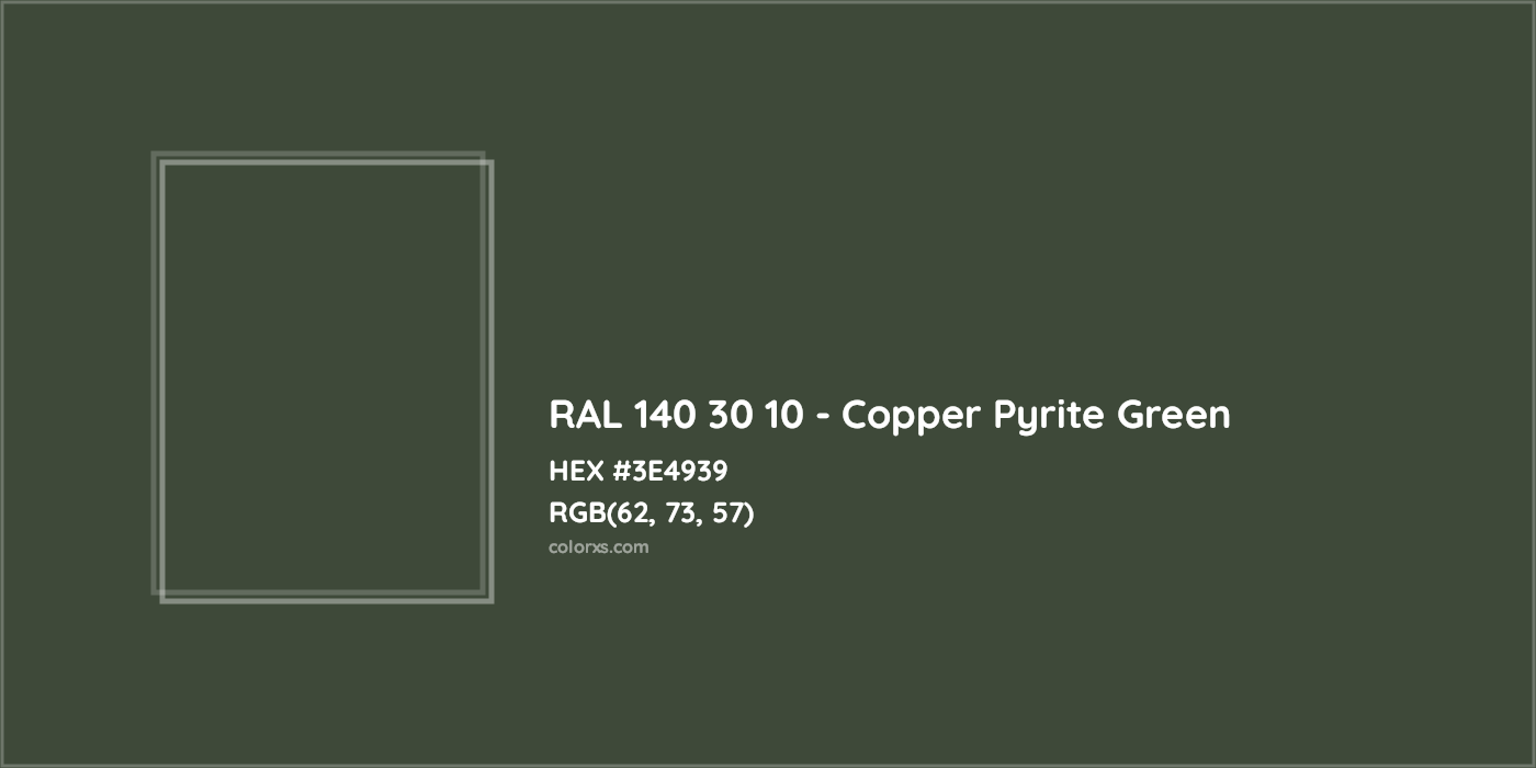 HEX #3E4939 RAL 140 30 10 - Copper Pyrite Green CMS RAL Design - Color Code