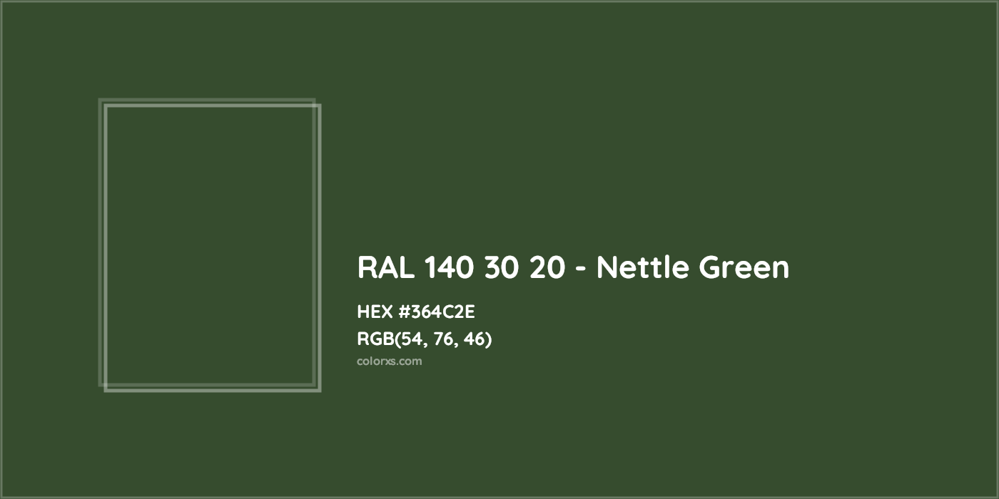HEX #364C2E RAL 140 30 20 - Nettle Green CMS RAL Design - Color Code