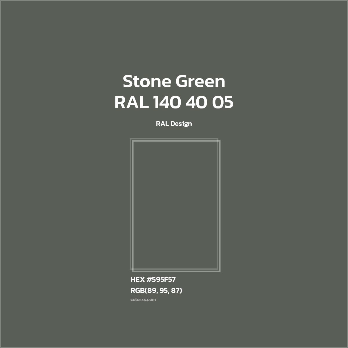 HEX #595F57 RAL 140 40 05 - Stone Green CMS RAL Design - Color Code