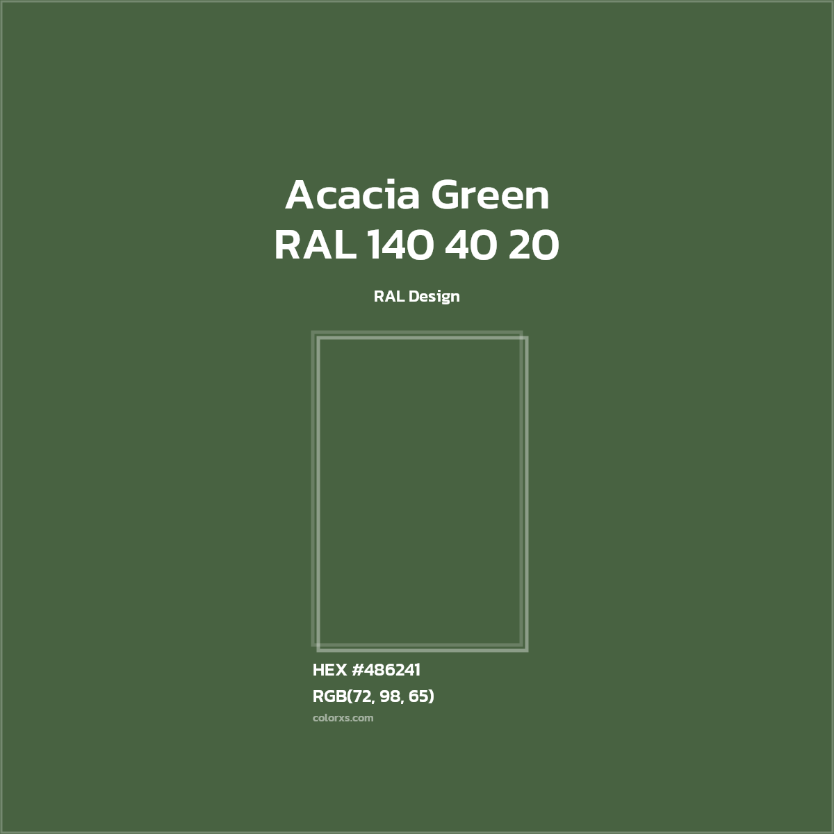 HEX #486241 RAL 140 40 20 - Acacia Green CMS RAL Design - Color Code