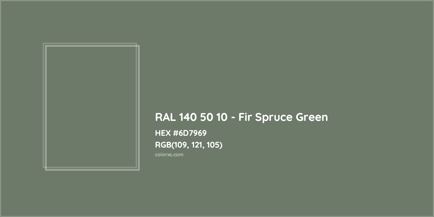 HEX #6D7969 RAL 140 50 10 - Fir Spruce Green CMS RAL Design - Color Code
