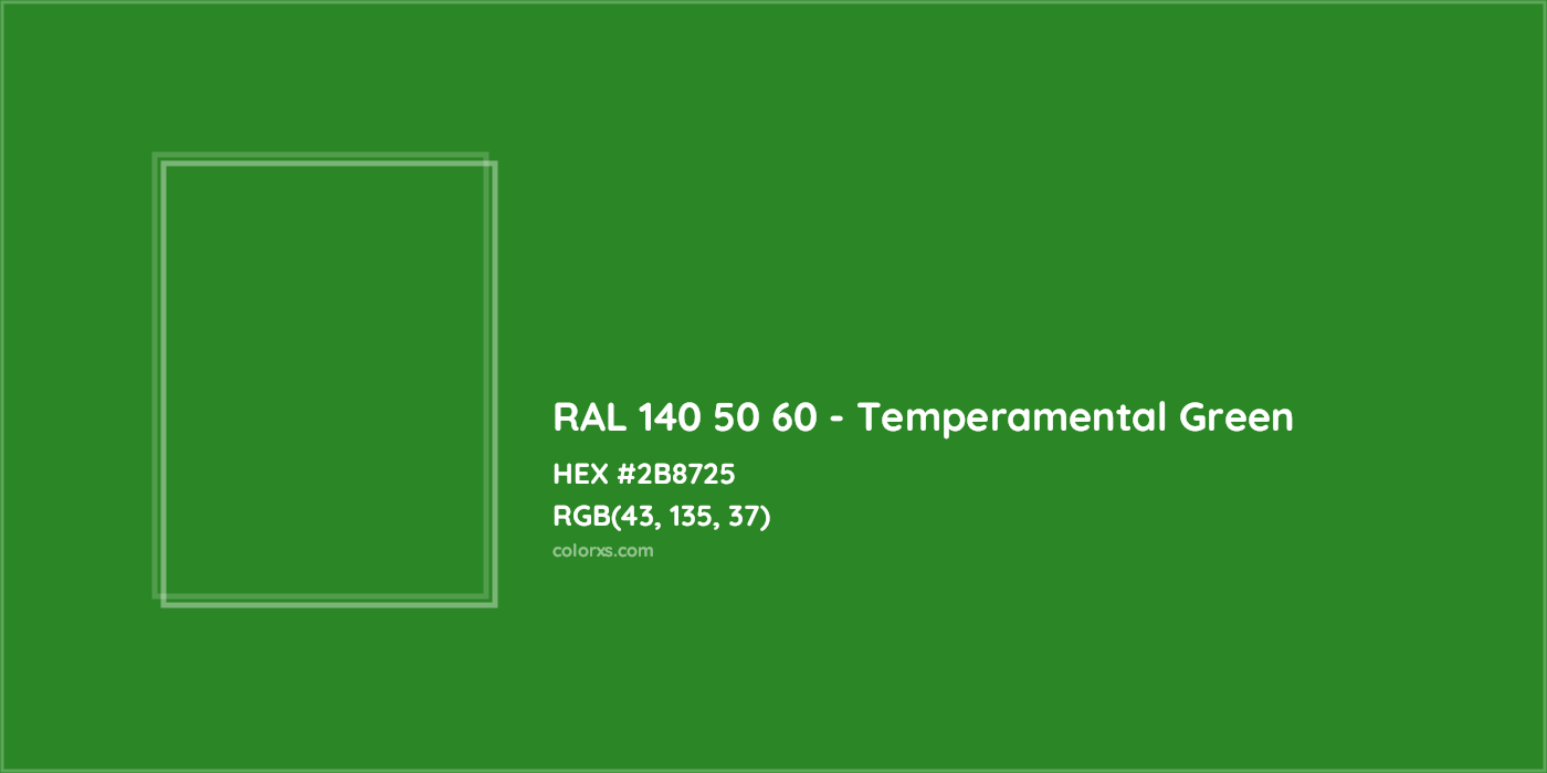 HEX #2B8725 RAL 140 50 60 - Temperamental Green CMS RAL Design - Color Code