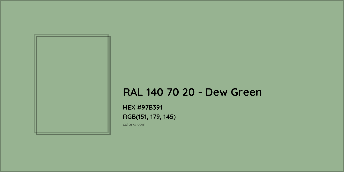 HEX #97B391 RAL 140 70 20 - Dew Green CMS RAL Design - Color Code