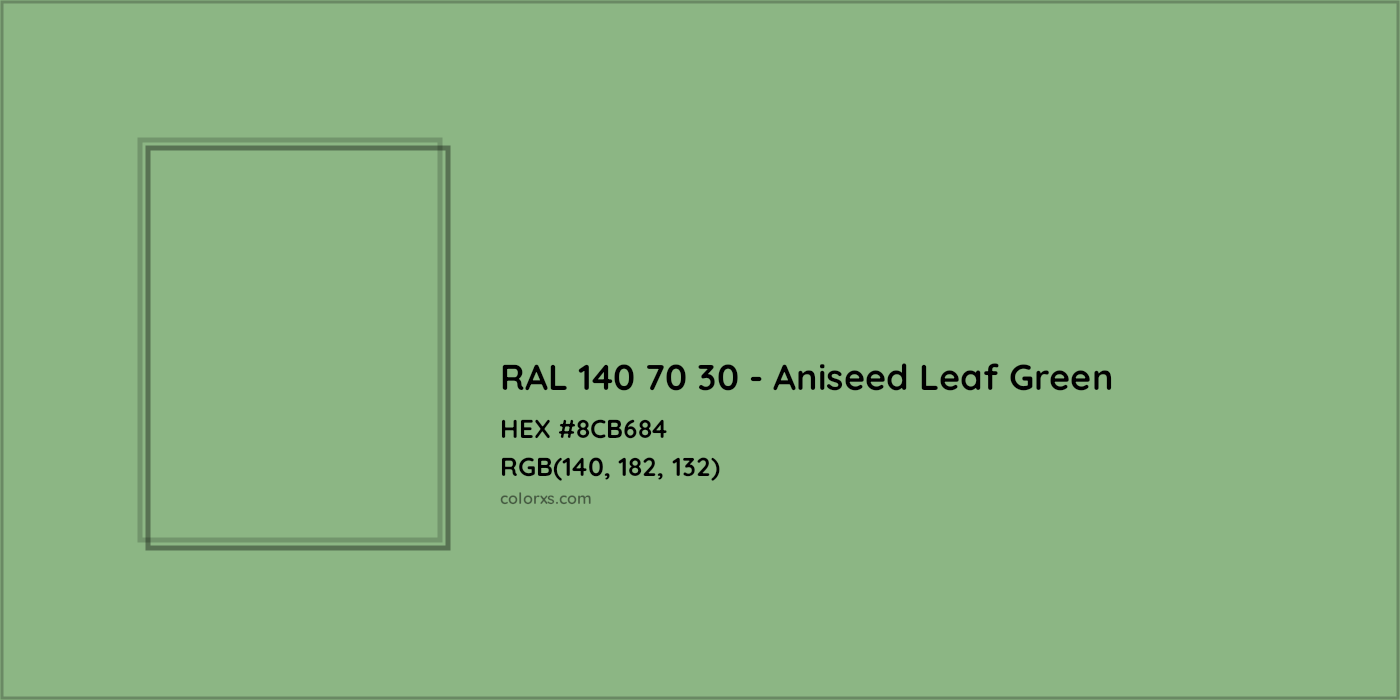 HEX #8CB684 RAL 140 70 30 - Aniseed Leaf Green CMS RAL Design - Color Code