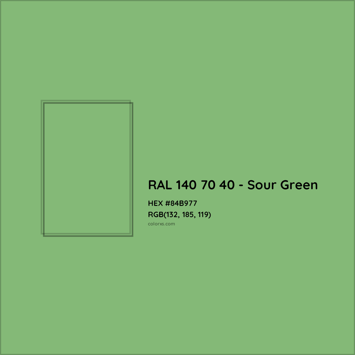 HEX #84B977 RAL 140 70 40 - Sour Green CMS RAL Design - Color Code