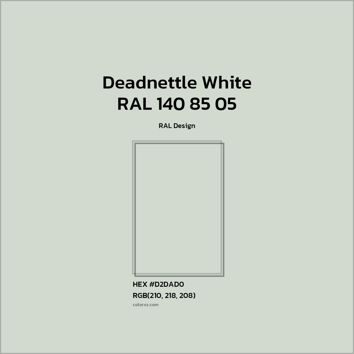 HEX #D2DAD0 RAL 140 85 05 - Deadnettle White CMS RAL Design - Color Code