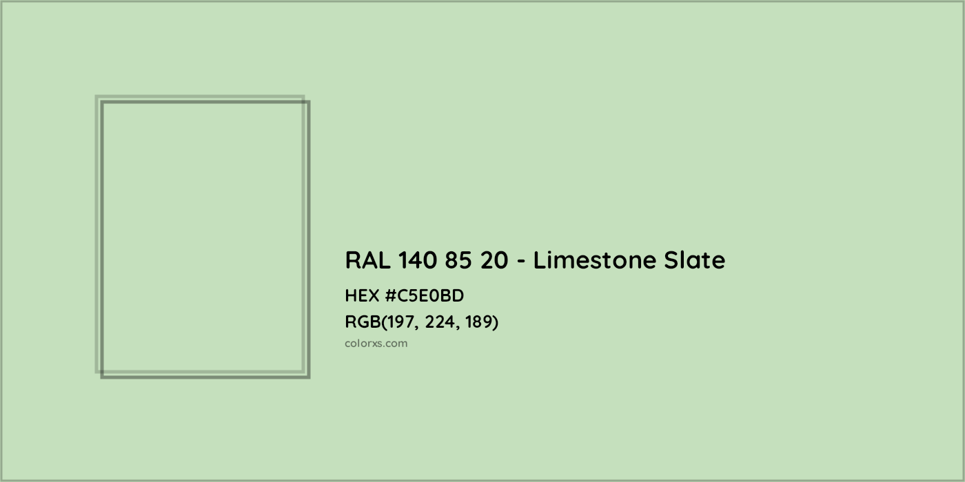 HEX #C5E0BD RAL 140 85 20 - Limestone Slate CMS RAL Design - Color Code