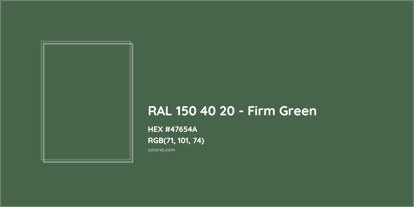 HEX #47654A RAL 150 40 20 - Firm Green CMS RAL Design - Color Code
