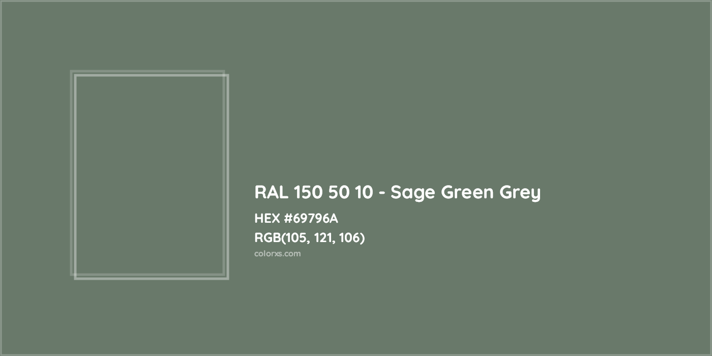 HEX #69796A RAL 150 50 10 - Sage Green Grey CMS RAL Design - Color Code