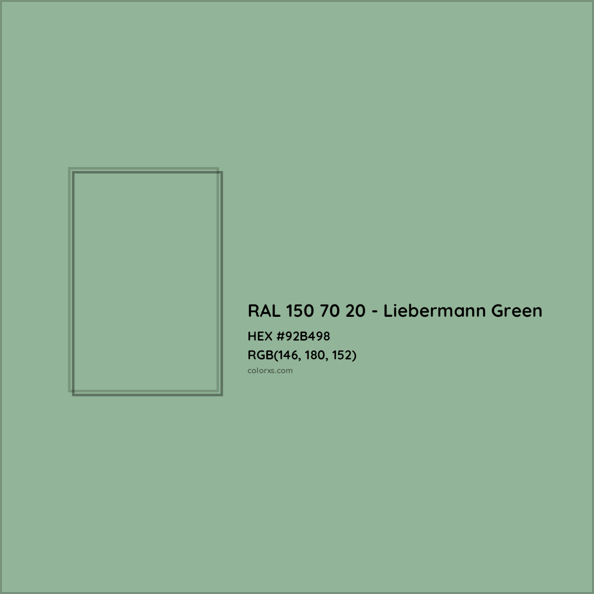 HEX #92B498 RAL 150 70 20 - Liebermann Green CMS RAL Design - Color Code