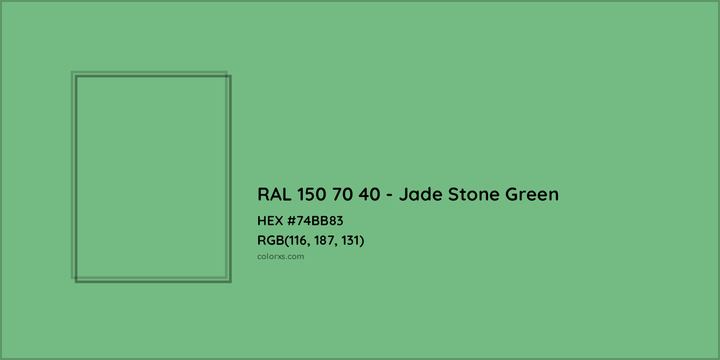 HEX #74BB83 RAL 150 70 40 - Jade Stone Green CMS RAL Design - Color Code