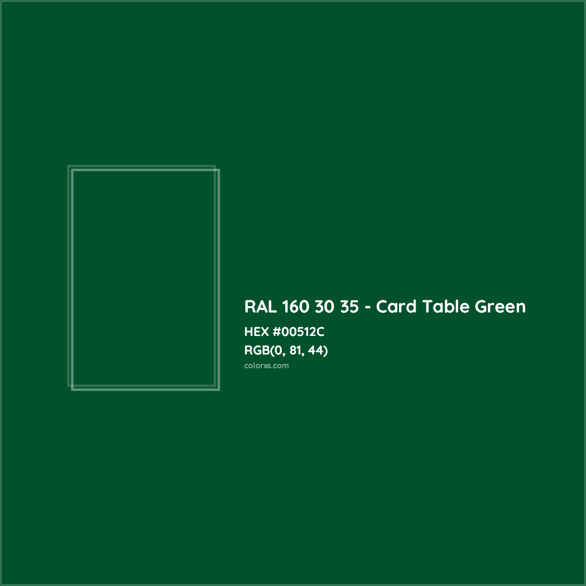 HEX #00512C RAL 160 30 35 - Card Table Green CMS RAL Design - Color Code