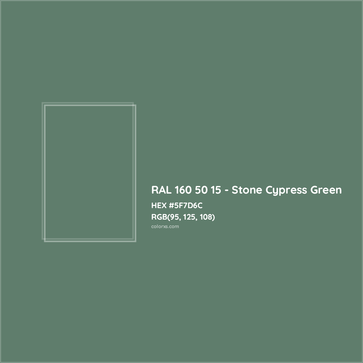 HEX #5F7D6C RAL 160 50 15 - Stone Cypress Green CMS RAL Design - Color Code