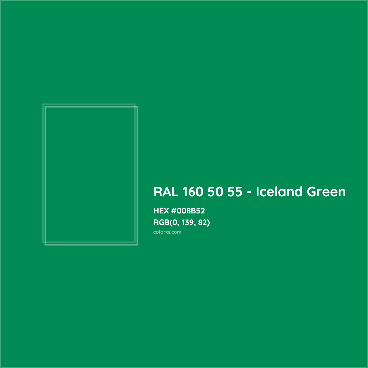 HEX #008B52 RAL 160 50 55 - Iceland Green CMS RAL Design - Color Code