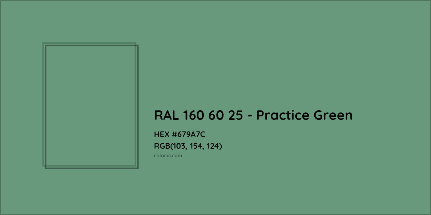 HEX #679A7C RAL 160 60 25 - Practice Green CMS RAL Design - Color Code