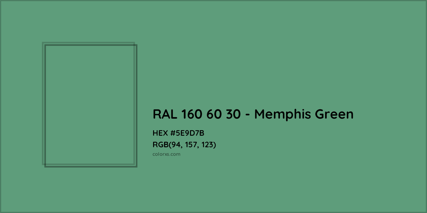 HEX #5E9D7B RAL 160 60 30 - Memphis Green CMS RAL Design - Color Code