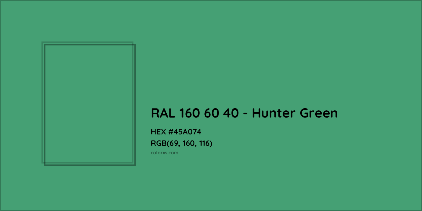 HEX #45A074 RAL 160 60 40 - Hunter Green CMS RAL Design - Color Code