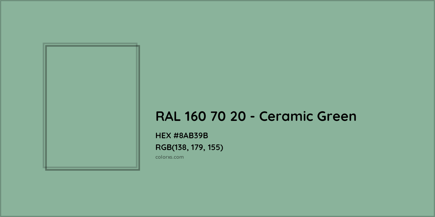 HEX #8AB39B RAL 160 70 20 - Ceramic Green CMS RAL Design - Color Code