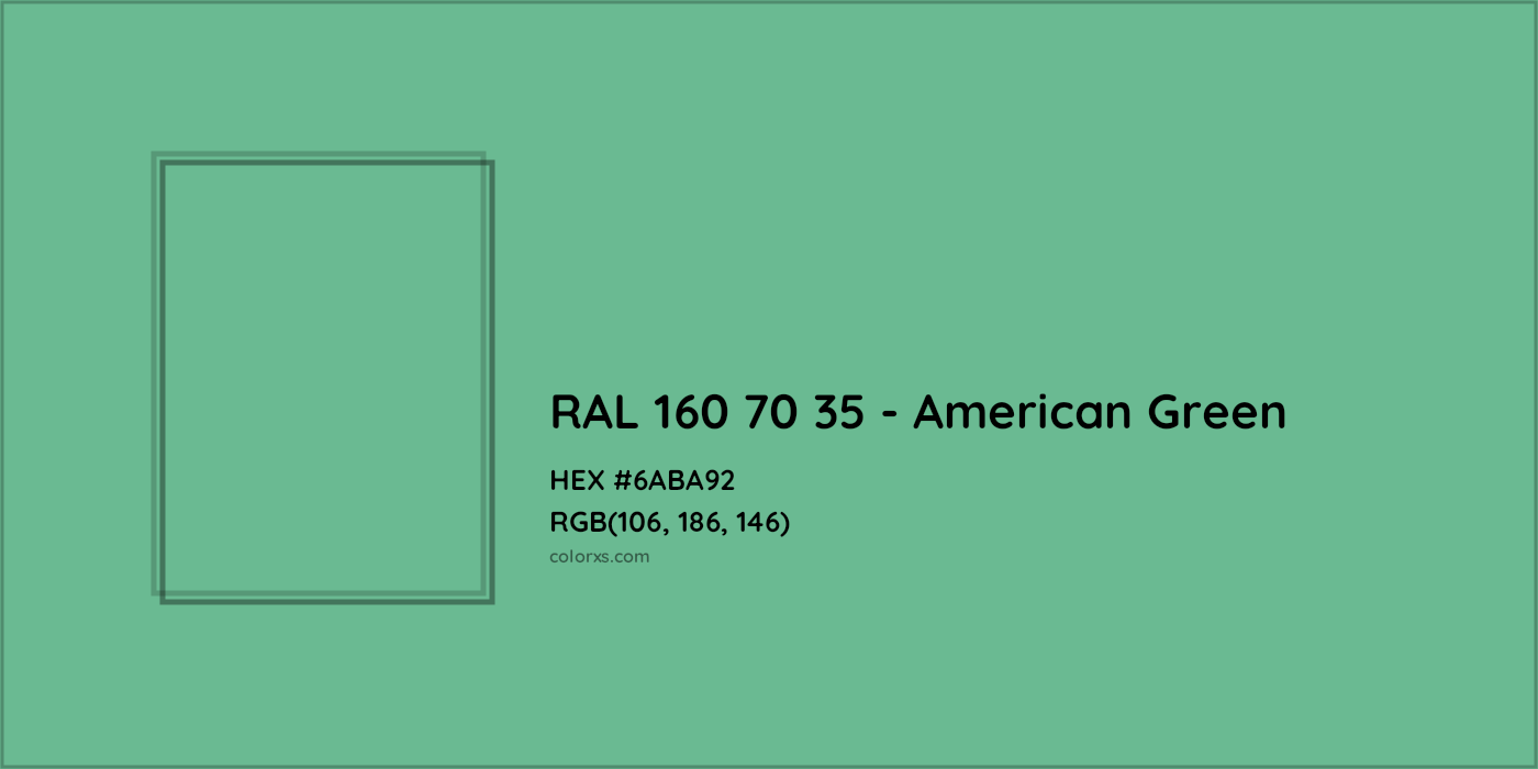 HEX #6ABA92 RAL 160 70 35 - American Green CMS RAL Design - Color Code
