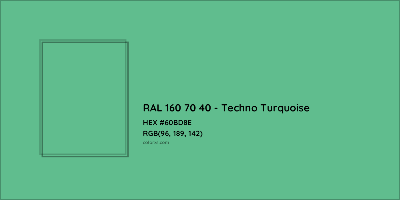 HEX #60BD8E RAL 160 70 40 - Techno Turquoise CMS RAL Design - Color Code